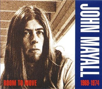 John Mayall: © 1993 "Room To Move 1969-1974"(2CD)