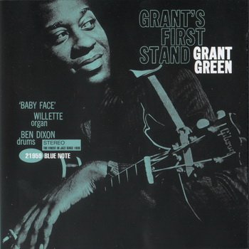 Grant Green: © 1961 "Grant's First Stand"