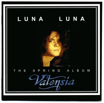 Valensia: © 2001 "Luna,Luna"