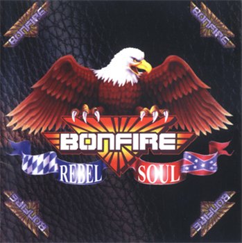 Bonfire: © 1998 "Rebel Soul"