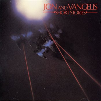 Jon Anderson(Yes) & Vangelis: © 1980 - "Short Stories"