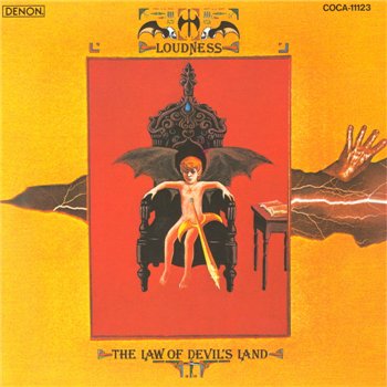 Loudness: © 1983 "The Law Of Devil's Land"