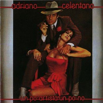 Adriano Celentano: © 1980 "Un Poґ Artista Un Poґno"