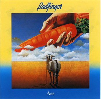 Badfinger: © 1973 "Ass"(1996 EU EMI Rec. 7243 8 53899 24)