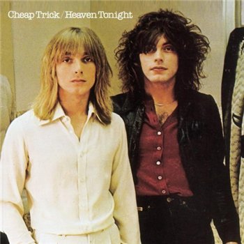 Cheap Trick: © 1978 "Heaven Tonight"(Expanded & Remastered)