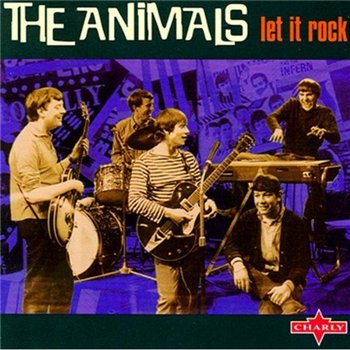 ANIMALS : © 1963 "LET IT ROCK"[LIVE]