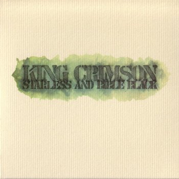 King Crimson: © 1974"Starless And Bible Black"(Japan HDCD 30th Anniversary Remaster PCCY-01426)