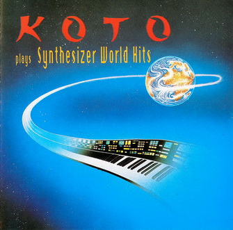 Koto - Plays Synthesizer World Hits - 1990