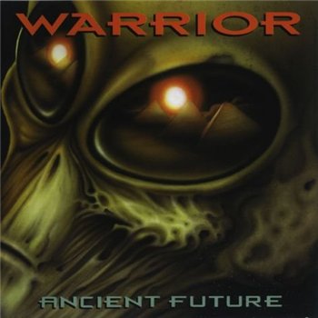 Warrior: © 1998 "Ancient Future"