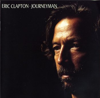 Eric Clapton: © 1989 "Journeyman"
