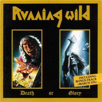 Running Wild: © 1989 "Death Or Glory"(Remastered 1999)