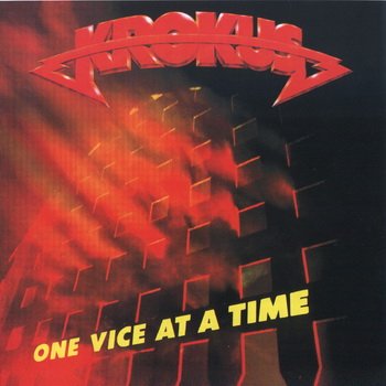 Krokus: © 1982 "One Vice at a Time"