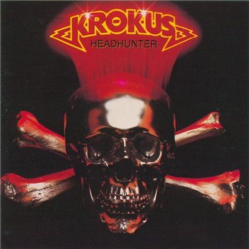 Krokus: © 1983 "Headhunter"