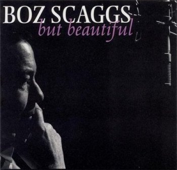 Boz Scaggs - But Beautiful 2003