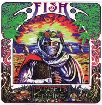 Fish - Sunsets On Empire 1997