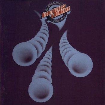 Manfred Mann's Earth Band - Nightingales And Bombers (Remaster 1999) 1975