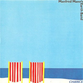 Manfred Mann's Earth Band - Chance (Remaster 2001) 1980