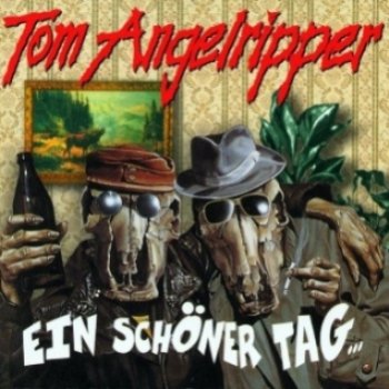 Tom Angelripper - Ein Schoner Tag 1995