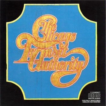 Chicago - Transit Authority (Remaster 2002) 1969