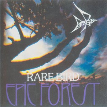 Rare Bird - Epic Forest (Издание 1998) 1972