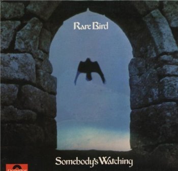 Rare Bird - Somebody's Watching 1973