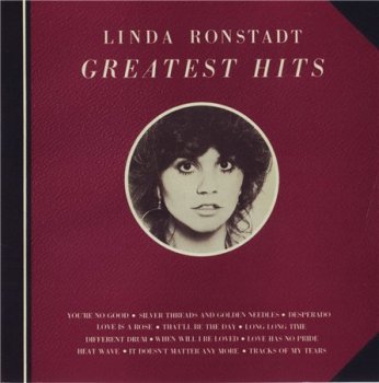 Linda Ronstadt - Greatest Hits Vol. I (Издание 1993) 1976