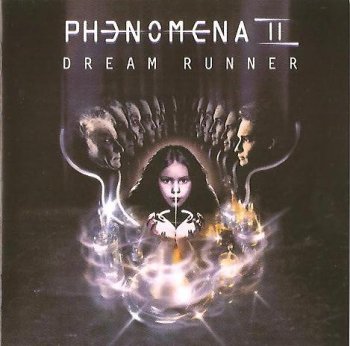 Phenomena - Phenomena II - Dream Runner (1987) [The Complete Works 2006]