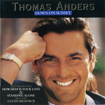 Thomas Anders : © 1992 "Down On Sunset"