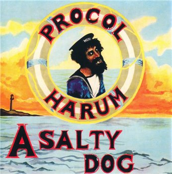Procol Harum: © 1969 "A Salty Dog"