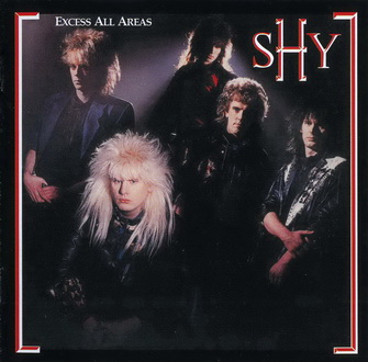 Shy - Excess All Areas - 1987