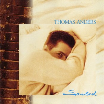 Thomas Anders : © 1995 "Souled"