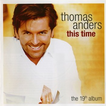 Thomas Anders : © 2004 "This Time"