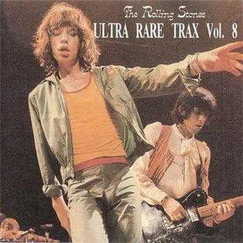 Rolling Stones - Ultra Rare Trax 10 CD : © 1989 "VOL 8"