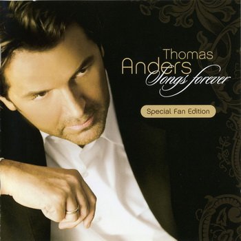 Thomas Anders : © 2006 "Songs Forever"