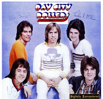 Bay City Rollers: © 1974 "Rollin'"