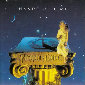 Kingdom Come: © 1991 "Hands Of Time"