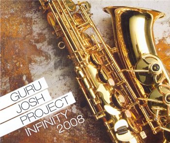 Guru Josh Project - Infinity (Maxi-CD) 2008