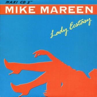 Mike Mareen - Lady Ecstasy (Maxi CD) (1988)
