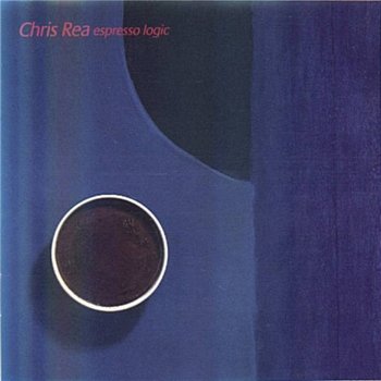 Chris Rea: © 1993 "Espresso Logic"