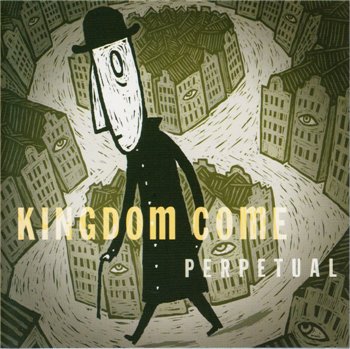 Kingdom Come: © 2004 "Perpetual"