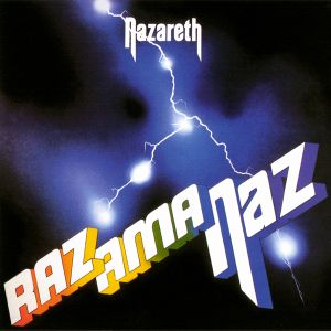 Nazareth - Razamanaz (1973)[30th Anniversary edition, 2002]