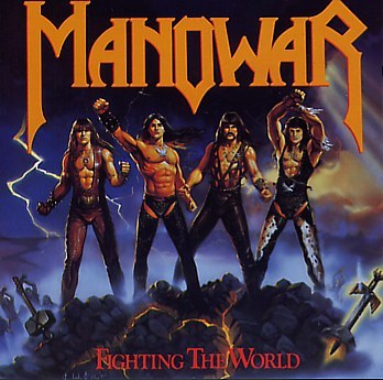 Manowar - Fighting The World 1987
