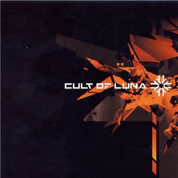 CULT OF LUNA - Cult Of Luna 2001 (2003 Reissue)