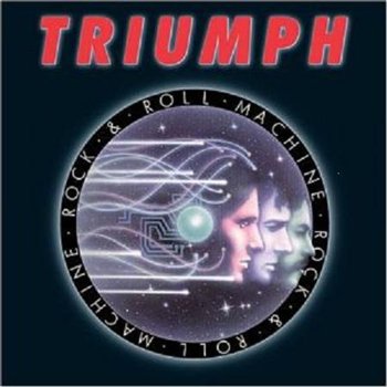 Triumph: © 1978 "Rock & Roll Machine"