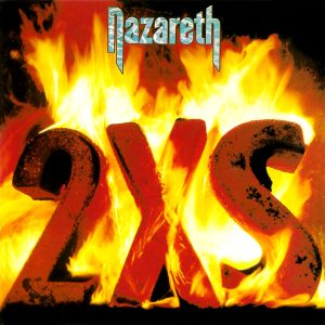 Nazareth - 2XS (1982)[30th Anniversary edition, 2002]