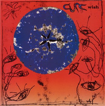 The Cure - Wish 1992