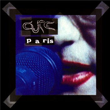 The Cure - Paris 1993
