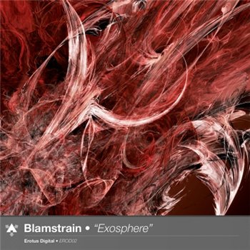 Blamstrain - Exosphere 2009