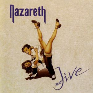 Nazareth - No Jive (1991) [30th Anniversary edition, 2002]