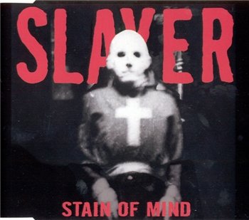 Slayer - Stain of Mind 1998
